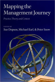 Title: When the Map Changes: Five Decades of Management Studies, Author: Sue Dopson