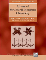 Title: Advanced Structural Inorganic Chemistry, Author: Wai-Kee Li