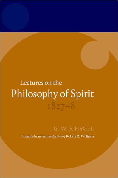 Hegel: Lectures on the Philosophy of Spirit 1827-8 / Edition 1