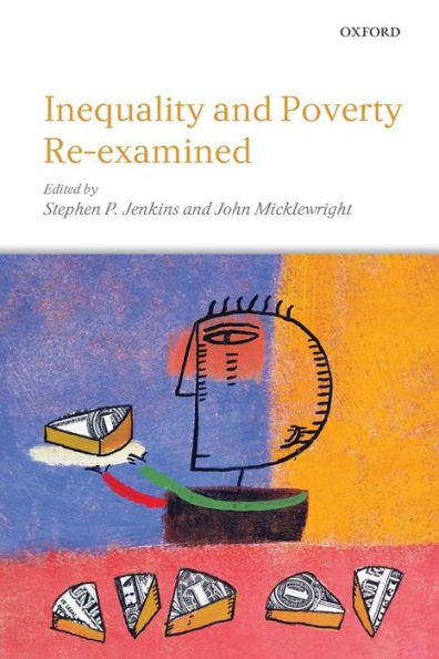 Inequality and Poverty Re-Examined