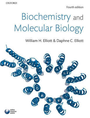 Biochemistry And Molecular Biology / Edition 4 By William H. Elliott ...