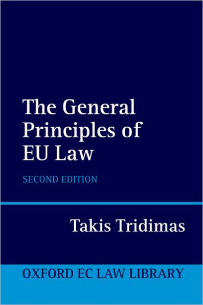 The General Principles of EU Law / Edition 2