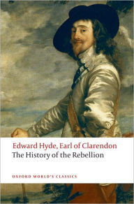 Title: The History of the Rebellion: A New Selection, Author: Edward Hyde