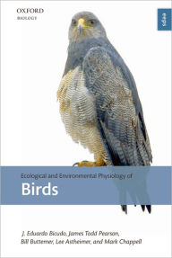 Title: Ecological and Environmental Physiology of Birds, Author: J. Eduardo P. W. Bicudo