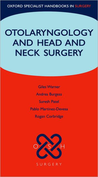 Otolaryngology and Head and Neck Surgery