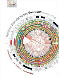 Title: Building Bioinformatics Solutions: with Perl, R and MySQL, Author: Conrad Bessant