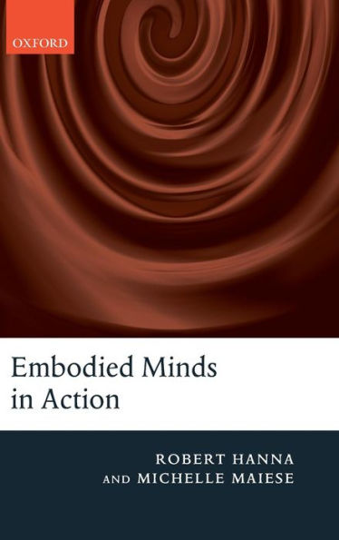 Embodied Minds in Action