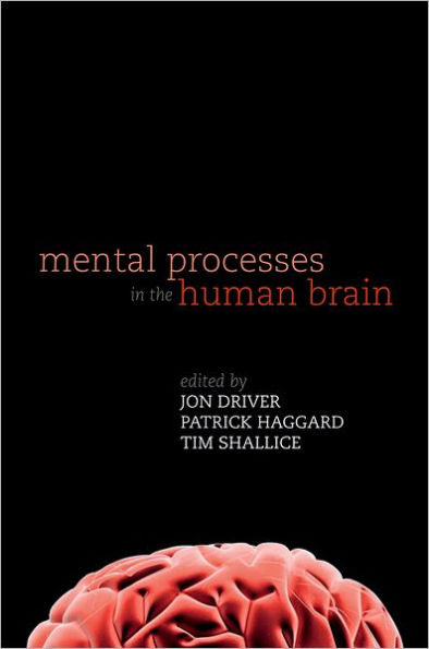 Mental Processes in the Human Brain