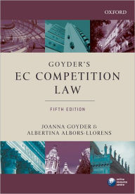 Title: Goyder's EC Competition Law / Edition 5, Author: Joanna Goyder