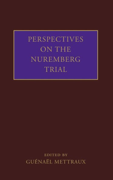 Perspectives on the Nuremberg Trial