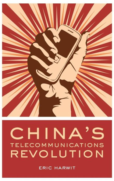 China's Telecommunications Revolution