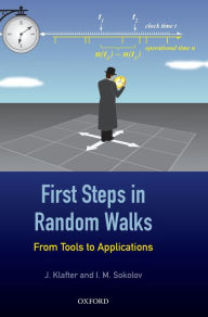 English books with audio free download First Steps in Random Walks: From Tools to Applications (English literature) by J. Klafter, I. M. Sokolov 9780198754091 