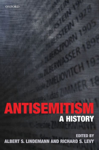 Antisemitism: A History