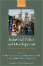 Industrial Policy and Development: The Political Economy of Capabilities Accumulation