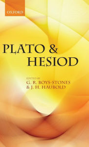 Title: Plato and Hesiod, Author: G. R. Boys-Stones
