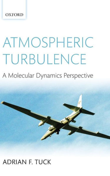 Atmospheric Turbulence: A Molecular Dynamics Perspective