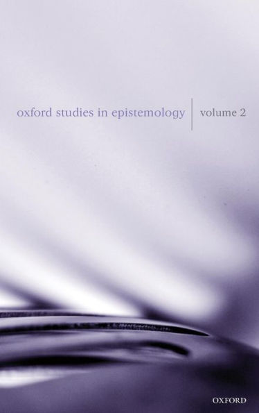 Oxford Studies in Epistemology: Volume