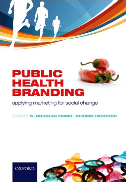 Public Health Branding: Applying Marketing for Social Change