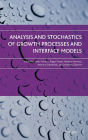 Analysis and Stochastics of Growth Processes and Interface Models