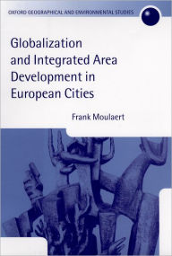 Title: Globalization and Integrated Area Development in European Cities, Author: Pavlos Delladetsima