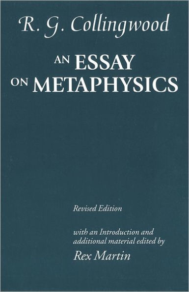 An Essay on Metaphysics / Edition 3