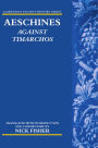 Aeschines: Against Timarchos