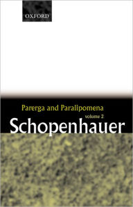 Title: Parerga and Paralipomena / Edition 1, Author: E. F. J. Payne