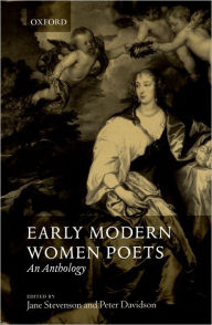 Title: Early Modern Women Poets: An Anthology / Edition 1, Author: Jane Stevenson
