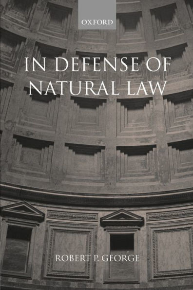 In Defense of Natural Law / Edition 1