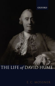 Title: The Life of David Hume / Edition 2, Author: Ernest Campbell Mossner