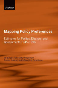 Title: Mapping Policy Preferences: Estimates for Parties, Electors, and Governments 1945-1998, Author: Ian Budge