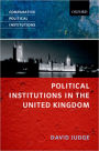 Political Institutions in the United Kingdom