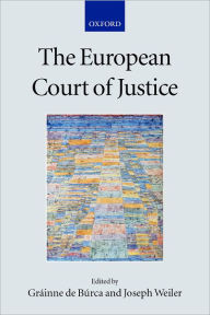 Title: The European Court of Justice, Author: Grïinne de Bïrca