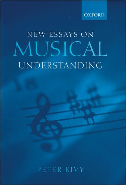 New Essays on Musical Understanding