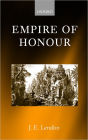 Empire of Honour: The Art of Government in the Roman World / Edition 1