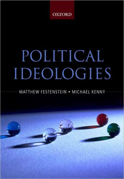 Political Ideologies: A Reader and Guide / Edition 1