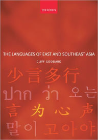 Title: The Languages of East and Southeast Asia: An Introduction, Author: Cliff Goddard