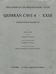 Title: Qumrân Cave 4: Unidentified Fragments, Author: Dana M. Pike