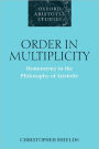 Order in Multiplicity: Homonymy in the Philosophy of Aristotle