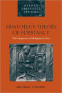 Aristotle's Theory of Substance: The Categories and Metaphysics Zeta