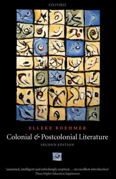 Colonial and Postcolonial Literature / Edition 2