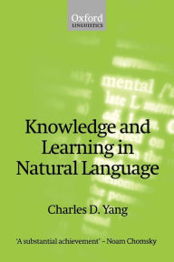 Title: Knowledge and Learning in Natural Language, Author: Charles D. Yang
