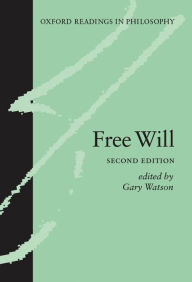 Title: Free Will / Edition 2, Author: Gary Watson