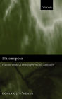 Platonopolis: Platonic Political Philosophy in Late Antiquity