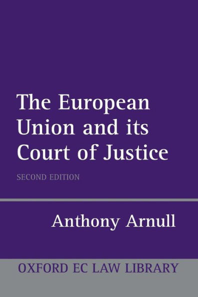 The European Court of Justice / Edition 2