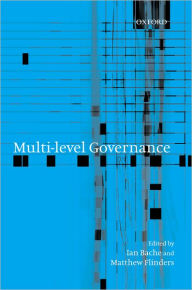 Title: Multi-level Governance, Author: Ian Bache
