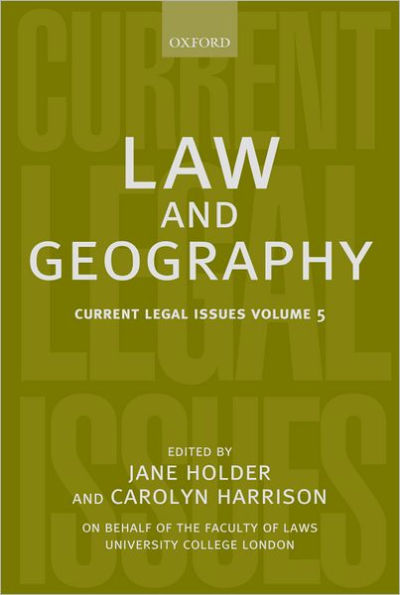 Law and Geography: Current Legal Issues 2002Volume 5