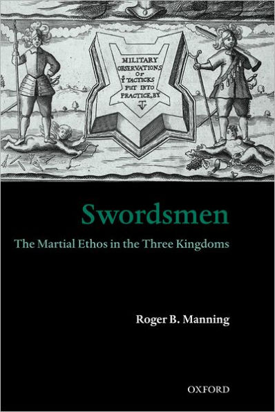 Swordsmen: The Martial Ethos in the Three Kingdoms