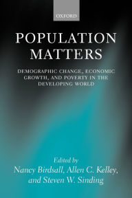 Title: Population Matters: Demographic Change, Economic Growth, and Poverty in the Developing World, Author: Nancy Birdsall