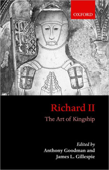 Richard II: The Art of Kingship